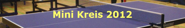 Mini Kreis 2012